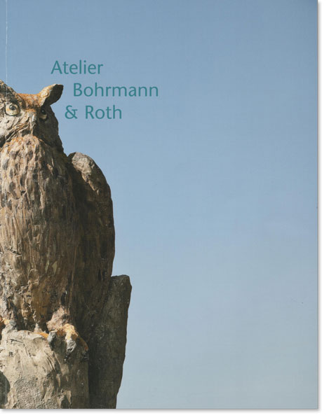Bildhauer Atelier Bohrmann und Roth - Katalog IV 2004-2013